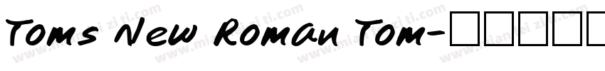 Toms New Roman Tom字体转换